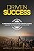 Driven Success by Aprille Franks-Hunt
