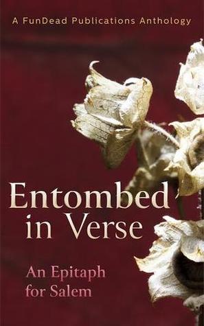 Entombed in Verse