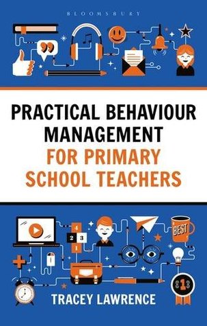 Practical Behaviour Manag Primary School (Paperback)