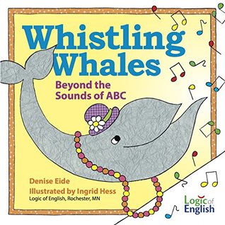 Whistling Whales: Beyond the Sounds of ABC (Hardcover)