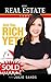HEY, REAL ESTATE LADY! ARE YOU RICH YET?: Strategies YOU NEED to shake up your business and make money now!
