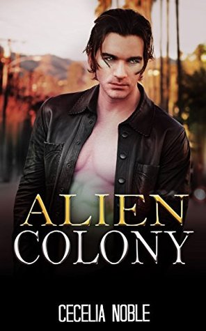 Alien Colony (Kindle Edition)