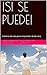 ¡SI SE PUEDE!: como emprend...