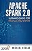 APACHE SPARK 2.0: Ultimate ...