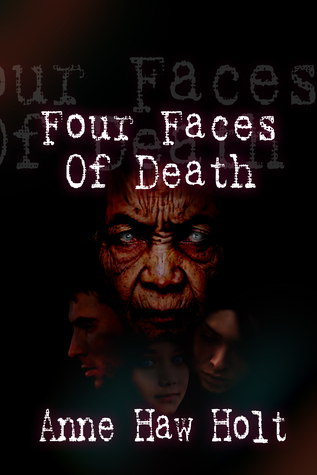 Four Faces of Death
