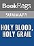 Summary & Study Guide Holy Blood, Holy Grail by Michael Baigent