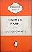 Animal Farm by George Orwell Animal Farm by George Orwell
