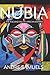 NUBIA: The Rise and Fall of African Empires
