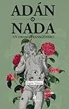 Adán o Nada. Un drama transgénero.