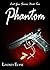 Phantom (Lost Gun, #2)