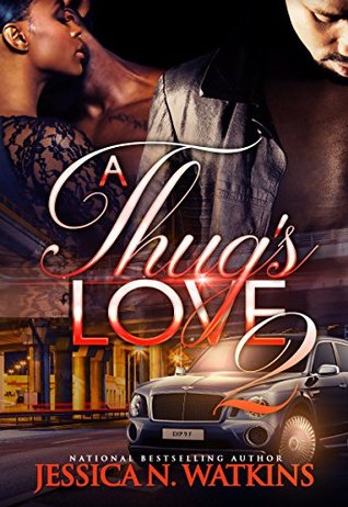 A Thug's Love 2 (Kindle Edition)