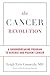 The Cancer Revolution by Leigh Erin Connealy