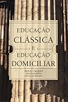 Educação clássica...