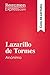 Lazarillo de Tormes, de anónimo (Guía de lectura): Resumen y análisis completo (Spanish Edition)