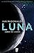 Luna de lobos (Luna #2)