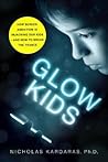 Glow Kids: How Sc...