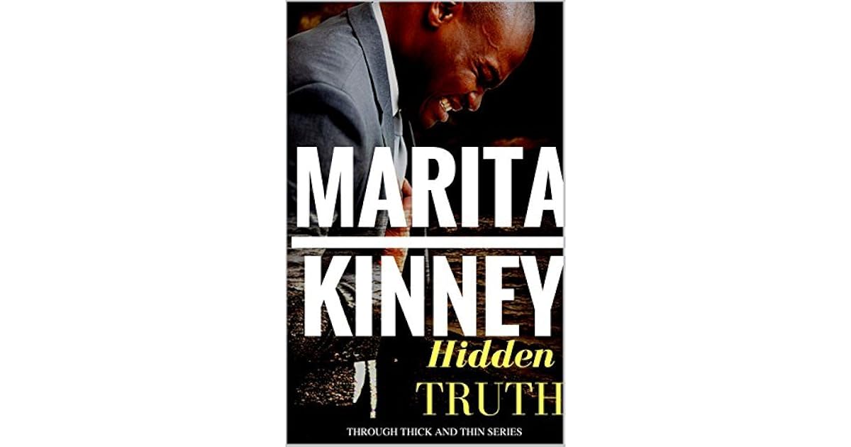 The Hidden Truth African American Christian Fiction By Marita Kinney