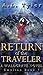 Return of the Traveler by A.L. Tyler