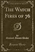 The Watch Fires of 76