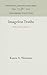 Imageless Truths: Shelley's Poetic Fictions (Anniversary Collection)