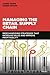 Managing the Retail Supply Chain: Merchandising Strategies that Increase Sales and Improve Profitability