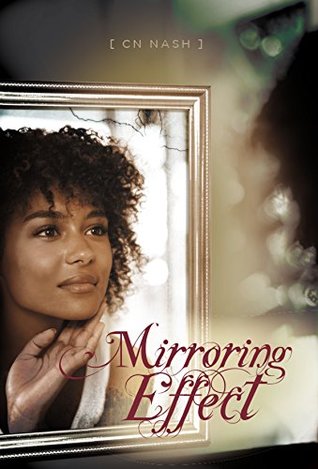 Mirroring Effect (Kindle Edition)