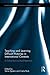 Teaching and Learning Difficult Histories in International Contexts: A Critical Sociocultural Approach (Routledge Research in International and Comparative Education)