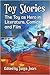Toy Stories: The Toy as Hero in Literature, Comics and Film