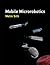 Mobile Microrobotics (Intelligent Robotics and Autonomous Agents series)