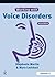 Working with Voice Disorders by Stephanie Martin