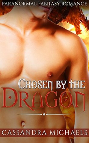 Chosen by the Dragon (Kindle Edition)