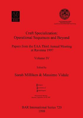 Craft Specialization: Operational Sequences and Beyond (BAR International)