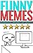 Memes: 3000 Top Memes and Jokes 2017 (Book 3)