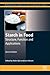 Starch in Food: Structure, ...