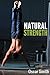 Natural Strength