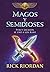 Magos y semidioses: Percy J...