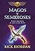 Magos y semidioses by Rick Riordan