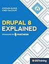 Drupal 8 Explaine...