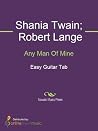 Any Man Of Mine Sheet Music Any Man Of Mine Sheet Music