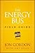 The Energy Bus Field Guide