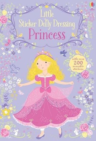 Princess (Little Sticker Dolly Dressing)