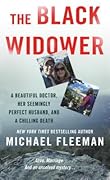The Black Widower: A Beautiful Doctor, Her Seemingly Perfect Husband and a Chilling Death