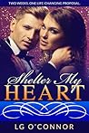 Shelter My Heart (Caught Up in Love, #2)