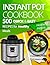 Instant Pot Cookbook: 500 Q...