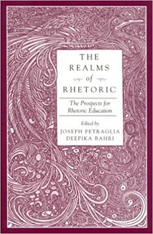 The Realms of Rhetoric: The Prospects for Rhetoric Education