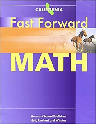Fast Forward Math Grades 4-7 Ratios Module a: Harcourt School Publishers California Spanish Fast Forward Math California (3) (English and Spanish Edition)