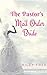 The Pastor's Mail Order Bride by Riley Free