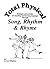 Total Physical Song, Rhythm and Rhyme