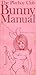 The Playboy Club Bunny Manual