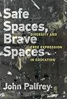 Safe Spaces, Brav...
